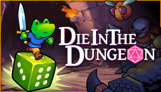Die in the Dungeon