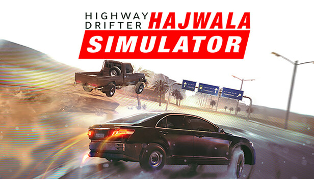 Highway Drifter: Hajwala Simulator