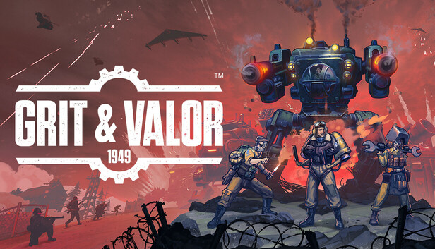 Grit and Valor — 1949