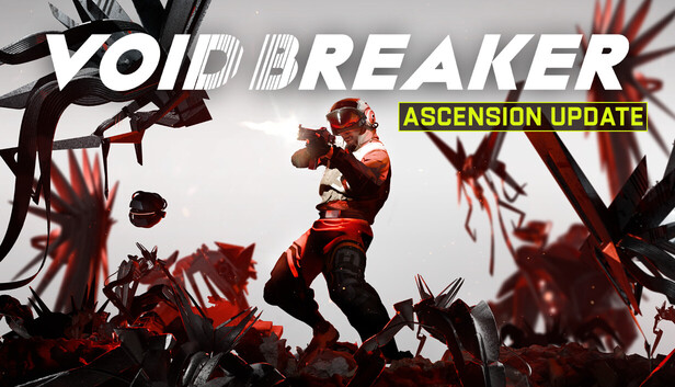 VOID/BREAKER