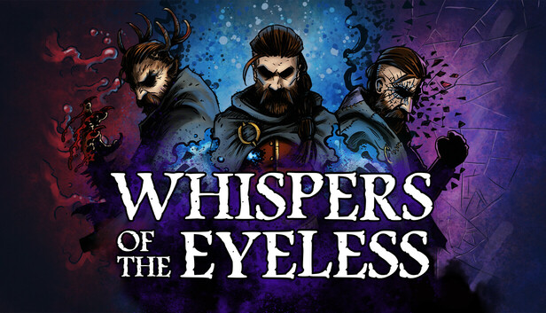 Whispers of the Eyeless