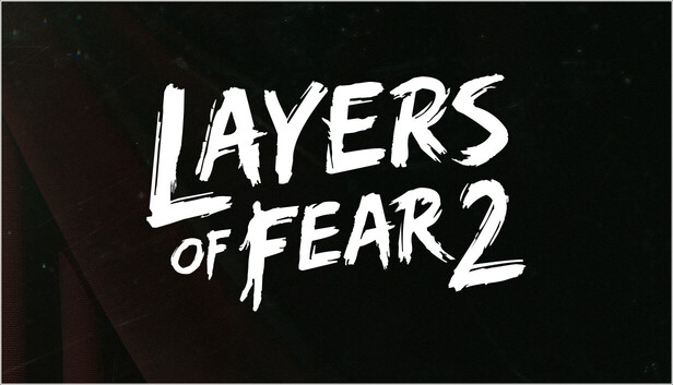 Layers of Fear 2 (2019)