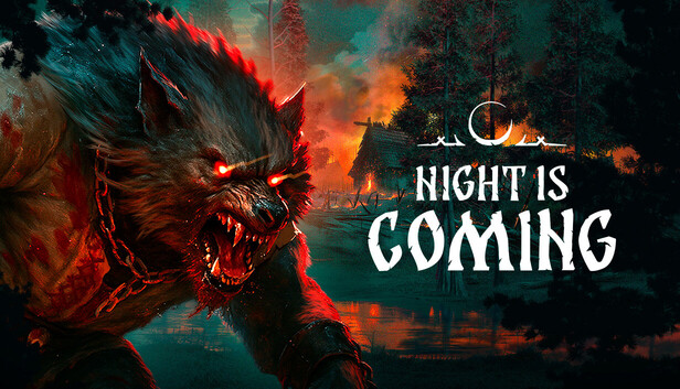 Night is Coming