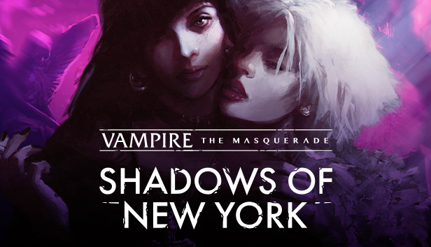 Vampire: The Masquerade — Shadows of New York